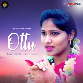 Ottu by Jaya Sree