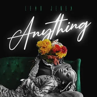 Anything by Leah Jenea