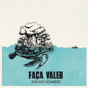 Faça Valer by Sueldo Soaress