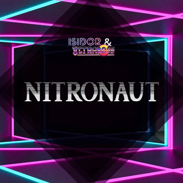 Nitronaut