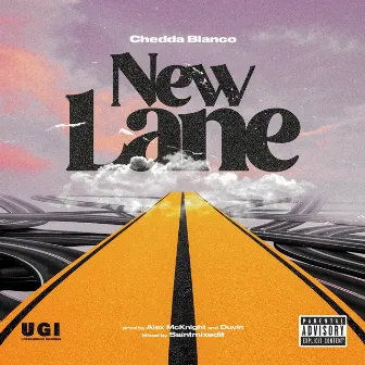 New Lane by CHEDDA BLANCO'