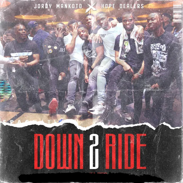 Down 2 Ride