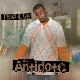 Da Antidote by Tekulve