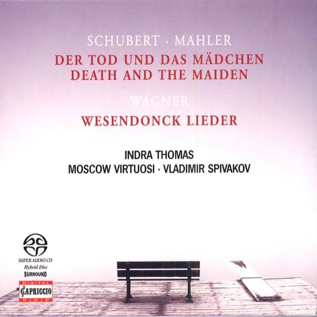 Mahler, G.: Death and the Maiden / Wagner, R.: Wesendonck-Lieder