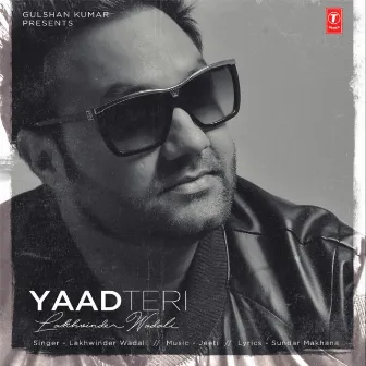 Yaad Teri by Lakhwinder Wadali