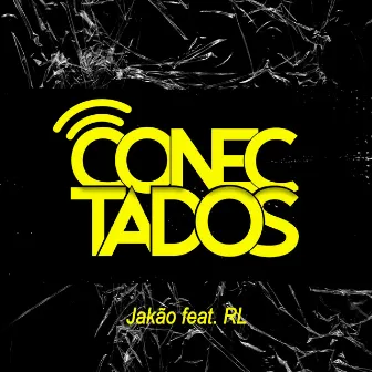 Conectados by Jakao