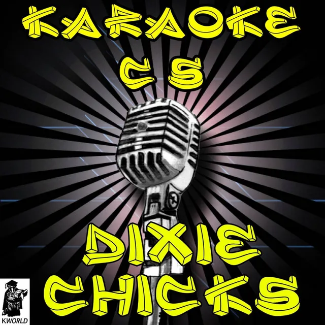 If I Fall You're Going Down With Me (Karaoke Version) - Orginally Performed By Dixie Chicks