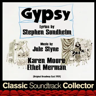 Gypsy (Original Broadway Cast 1959) by The Broadway Theatre Orchestra