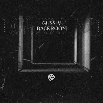 Backroom by Guss V