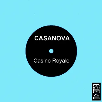 Casino Royale by Casanova