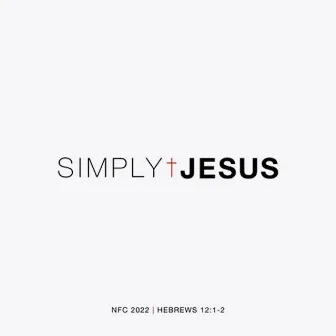 Simply Jesus by NFC