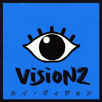 VISION2 by Louis Vision