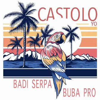 Yo Castolo by Badi Serpa