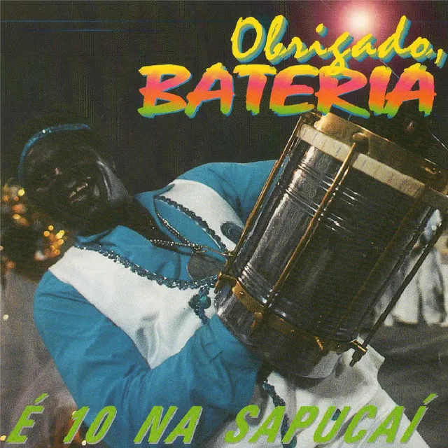 Obrigado, Bateria 10