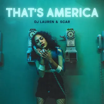 That's America by Dj Lauren