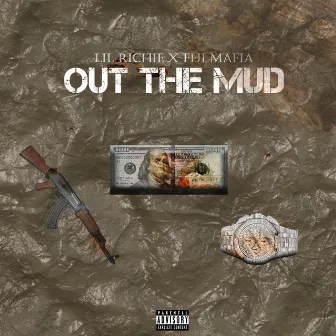 Out the Mud by Lil Richie