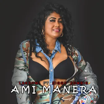 Ami Manera by Ziggy Zombie