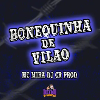 Bonequinha de Vilão by Mc Mira