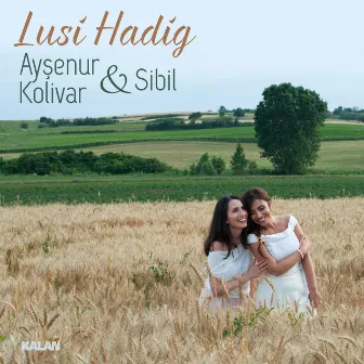 Lusi Hadig by Ayşenur Kolivar