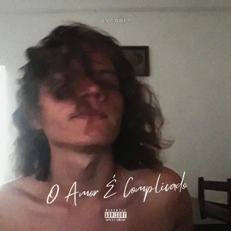 O Amor É Complicado by Snoggle