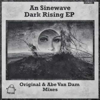 Dark Rising by An Sinewave