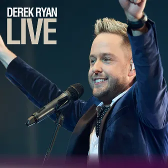 Derek Ryan Live by Derek Ryan