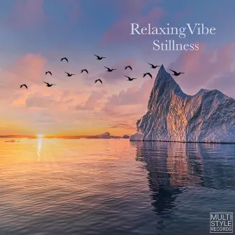 Stillness by RelaxingVibe