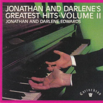 Jonathan and Darlene's Greatest Hits Vol. 2 by Jonathan & Darlene Edwards