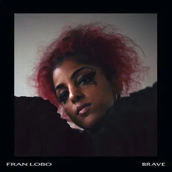 Brave by Fran Lobo