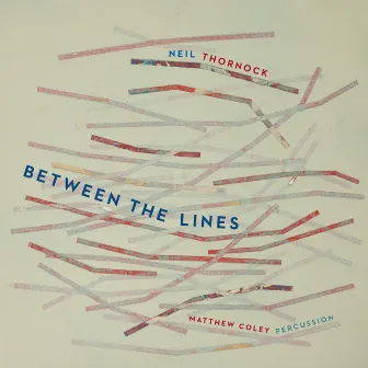 Thornock: Between the Lines by Matthew Coley