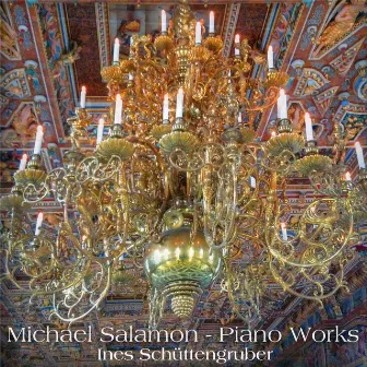 Michael Salamon: Piano Works by Ines Schüttengruber