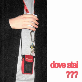 dove stai??? by Pentola