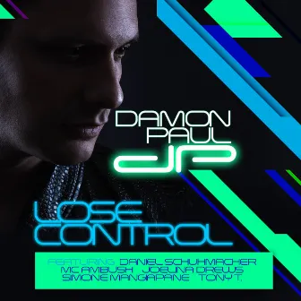 Lose Control by Damon Paul