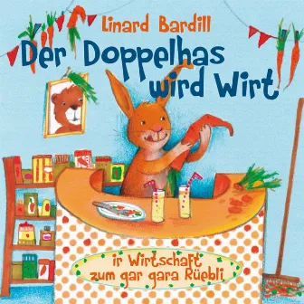 Der Doppelhas wird Wirt by Linard Bardill