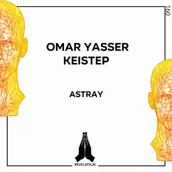 Astray by Omar Yasser