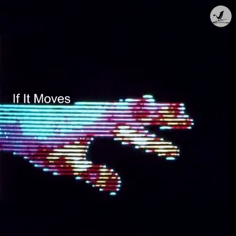 If It Moves by Michael Michaelson