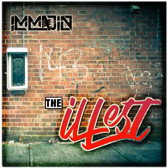 The Illest by Immajin