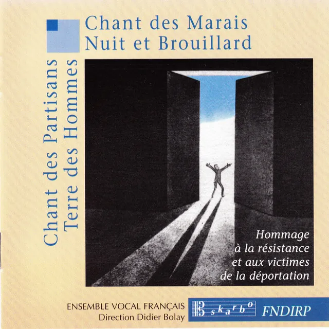 Le Chant des déportés, "Chant des marais" (arr. C. Geoffray for choir)