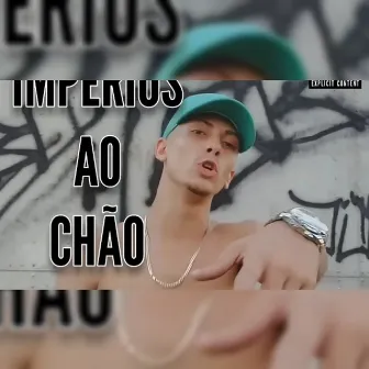 Impérios ao Chão by ODuHat