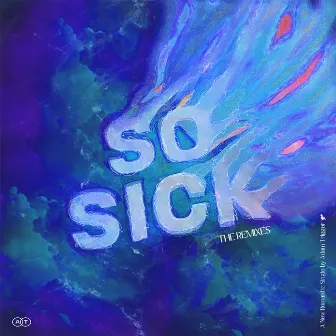 So Sick (Remixes) by Adam Trigger