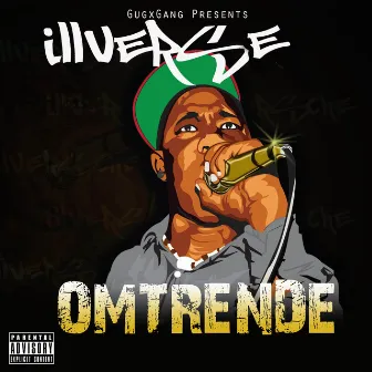 Omtrende (GugxGang Presents) by Illverse