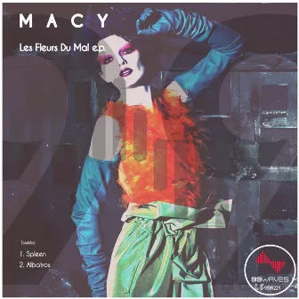 Les Fleurs Du Mal e.p. by Macy