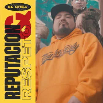 Reputacion & Respeto by Frainstrumentos