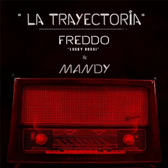 La Trayectoria by Mandy