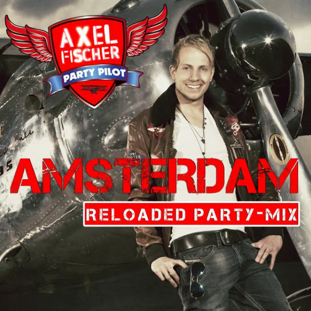 Amsterdam - Reloaded Party-Mix