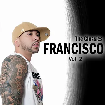 Francisco (The Classics, Vol. 2) by Francisco