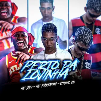 Perto da Lojinha by MC Fantaxma