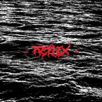 (self-titled) by -REFLEX-