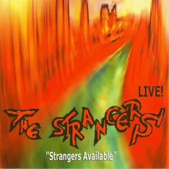 Strangers Available - Rockin' All Night Long by The Strangers