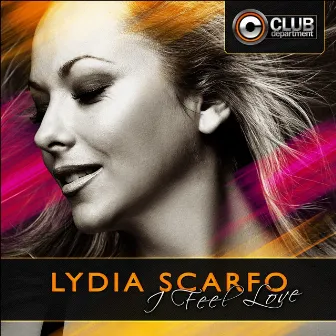 I Feel Love by Lydia Scarfo